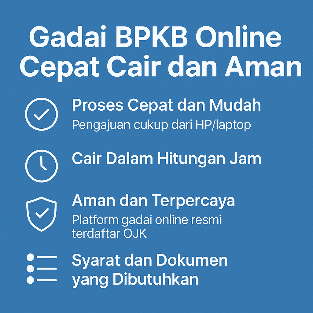 Pinjaman Dana Jaminan BPKB Online | Solusi Dana Cepat yang Praktis dan Aman
